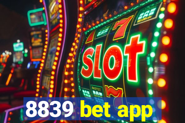 8839 bet app